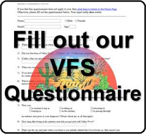 sbquestionnaire Fill out our Valley Fever Survivor Questionnaire